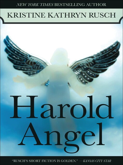 Title details for Harold Angel by Kristine Kathryn Rusch - Available